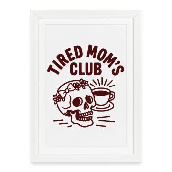Tired Moms Club Rétro Coffee Skull Mom - Affiche encadrée (27 × 37 cm) - blanc - Devant