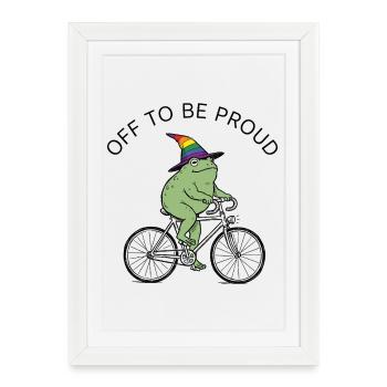 Pride Month LGBT -  Off to Be Proud - Framed poster (27 × 37 cm) - white - Front