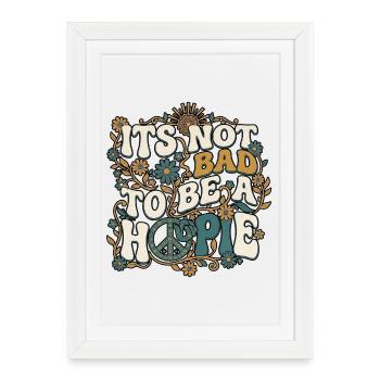 Be A Hippie 60s - Framed poster (27 × 37 cm) - white - Front