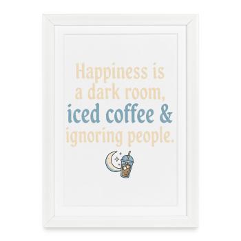 Chambre noire, café et ignorance - Affiche encadrée (27 × 37 cm) - blanc - Devant