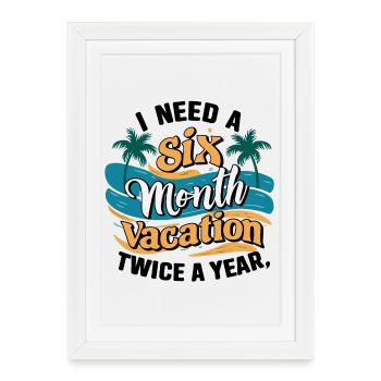 J’ai besoin de 6 mois de vacances - Palm Tree Relaxation - Affiche encadrée (27 × 37 cm) - blanc - Devant