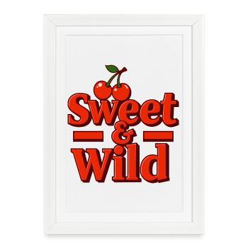 Sweet and Wild - Framed poster (27 × 37 cm) - white - Front