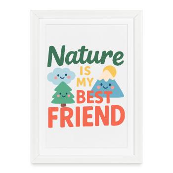 Nature is my best friend - Affiche encadrée (27 × 37 cm) - blanc - Devant
