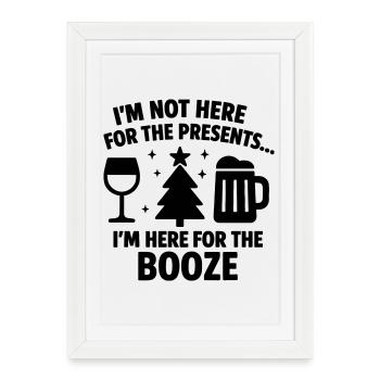 Here for the Booze Christmas - Framed poster (27 × 37 cm) - white - Front