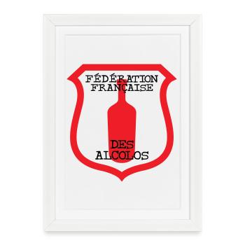 Fédération Française des Alcolos - Affiche encadrée (27 × 37 cm) - blanc - Devant