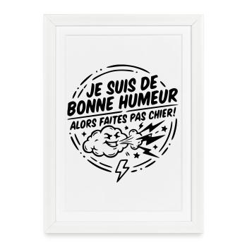 Bonne humeur  - Affiche encadrée (27 × 37 cm) - blanc - Devant