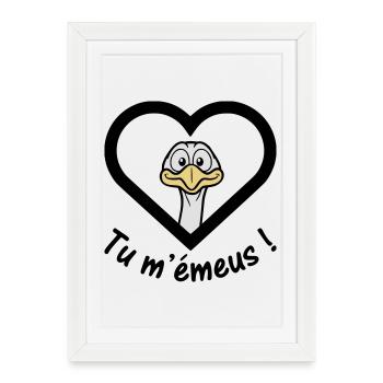 Tu m émeus - Affiche encadrée (27 × 37 cm) - blanc - Devant