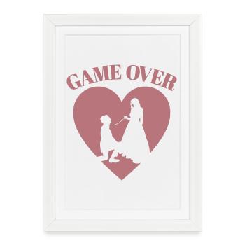 Game Over Funny Bachelorette Party Mariage - Affiche encadrée (27 × 37 cm) - blanc - Devant
