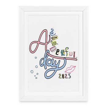 Wonderful Day 2025 - Framed poster (27 × 37 cm) - white - Front