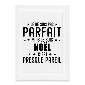 Noel : authentique, imparfait, top, perfection - Affiche encadrée (27 × 37 cm) - blanc - Devant