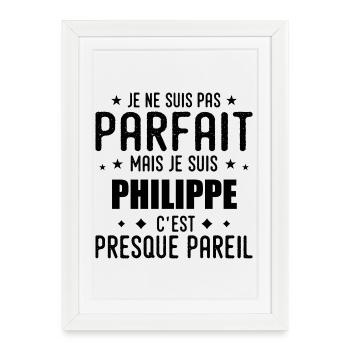 Philippe : authentique, imparfait, top, perfection - Affiche encadrée (27 × 37 cm) - blanc - Devant