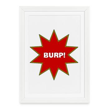 Burp Explosion - Framed poster (27 × 37 cm) - white - Front
