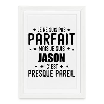 Jason : authentique, imparfait, top, perfection - Affiche encadrée (27 × 37 cm) - blanc - Devant