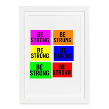 Be Strong Color Block Typography - Framed poster (27 × 37 cm) - white - Front
