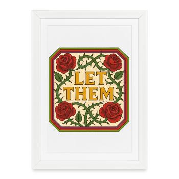 Let Them Bloom Roses Vintage Sign - Framed poster (27 × 37 cm) - white - Front