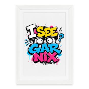 I See Gar Nix – Graffiti espiègle avec des soleils - Affiche encadrée (27 × 37 cm) - blanc - Devant