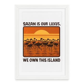 Sazan est notre luxe - Affiche encadrée (27 × 37 cm) - blanc - Devant