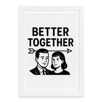 Mariage Amour - Better Together - Affiche encadrée (27 × 37 cm) - blanc - Devant