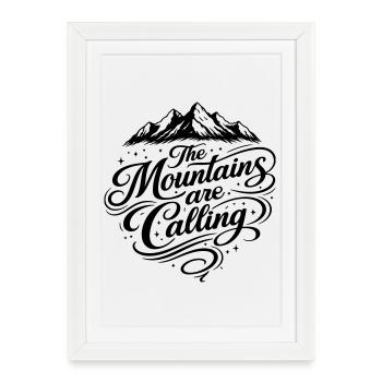 Les montagnes appellent en disant - Affiche encadrée (27 × 37 cm) - blanc - Devant