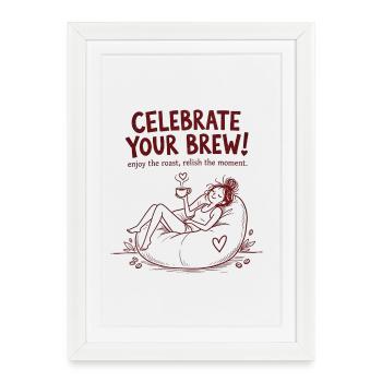 Célébrez votre infusion – Café Douillet & Chill D - Affiche encadrée (27 × 37 cm) - blanc - Devant