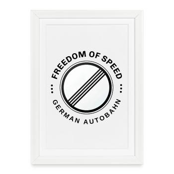 Freedom of Speed - German Autobahn - Framed poster (27 × 37 cm) - white - Front