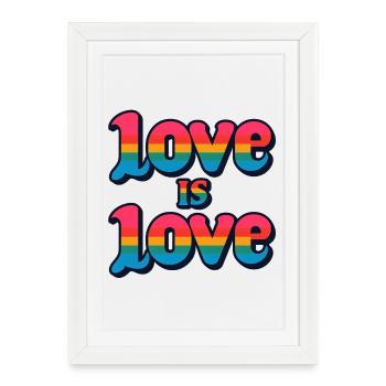 Love is Love: Celebrate Pride and Unity - Framed poster (27 × 37 cm) - white - Front