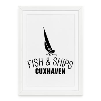 Fish and Ships Cuxhaven - Framed poster (27 × 37 cm) - white - Front