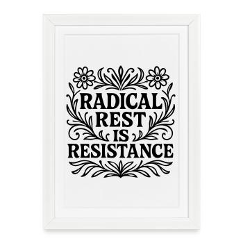 le repos radical est la résistance Spruch Urlaub - Affiche encadrée (27 × 37 cm) - blanc - Devant