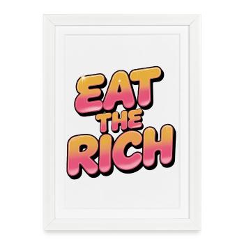 Mangez les riches – Design socialisme amusant - Affiche encadrée (27 × 37 cm) - blanc - Devant