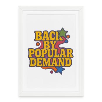 Back by Popular Demand Retro Script - Framed poster (27 × 37 cm) - white - Front