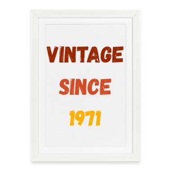 1971 Geburtstag - Vintage since 1971 - Gerahmtes Poster (27 × 37 cm) - Weiß - Vorne