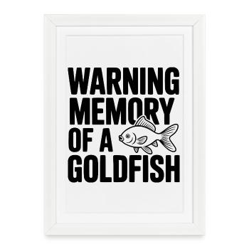 Avertissement : Souvenir d’un poisson rouge - Affiche encadrée (27 × 37 cm) - blanc - Devant