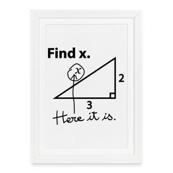 Find X. - Framed poster (27 × 37 cm) - white - Front