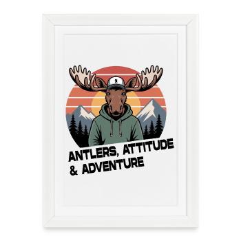 Antlers Attitude Adventure Moose - Framed poster (27 × 37 cm) - white - Front