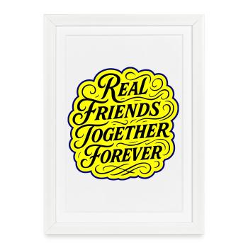 Real friends forever - Framed poster (27 × 37 cm) - white - Front