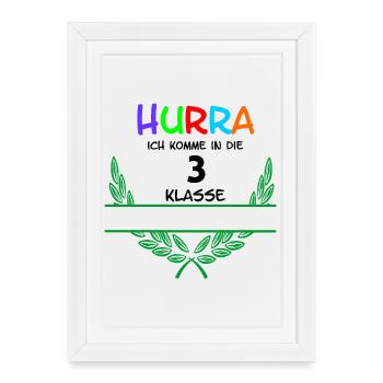 HURRA ich komme in die 3. Class - Namespace - Framed poster (27 × 37 cm) - white - Front