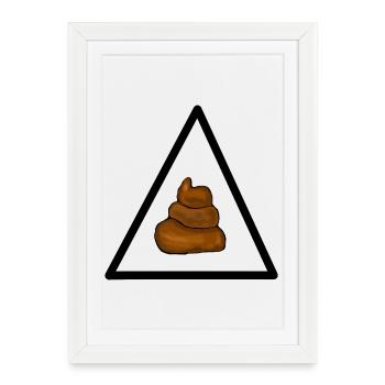 Attention merde, attention merde - Affiche encadrée (27 × 37 cm) - blanc - Devant