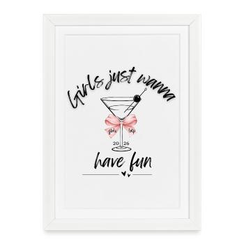 Girls Trip Shirt – Girls Just want to Have Fun - Framed poster (27 × 37 cm) - white - Front
