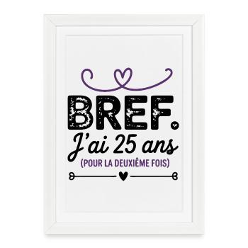 50 ans Anniversaire 25 ans Pour La Deuxième Fois - Affiche encadrée (27 × 37 cm) - blanc - Devant