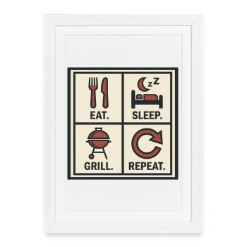 Eat Sleep Grill Start Again Barbecue - Framed poster (27 × 37 cm) - white - Front