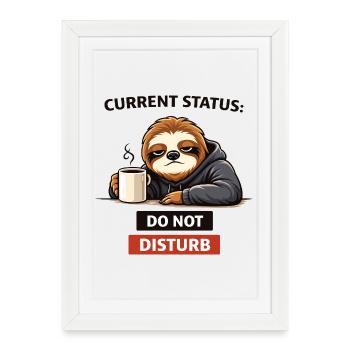 Sloth Do Not Disturb - Framed poster (27 × 37 cm) - white - Front