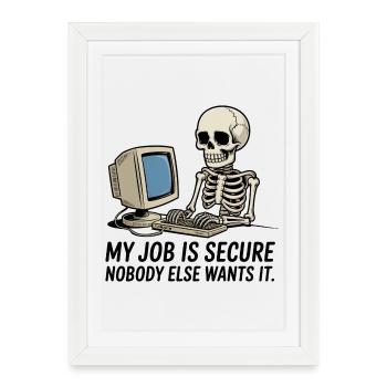 Skeleton on the PC IT occupational safety - Framed poster (27 × 37 cm) - white - Front