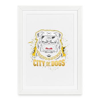 City Of Dogs - Framed poster (27 × 37 cm) - white - Front