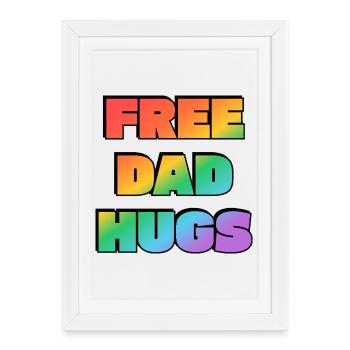 Rainbow Free Dad Hugs - Framed poster (27 × 37 cm) - white - Front