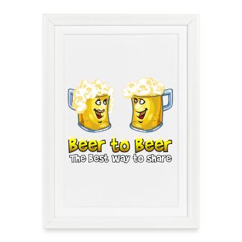 Beer to beer - Affiche encadrée (27 × 37 cm) - blanc - Devant