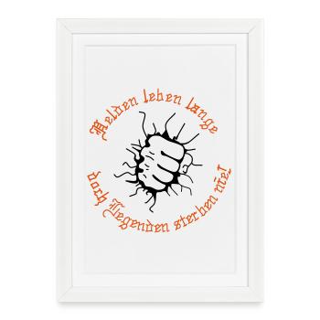 Les héros vivent longtemps, mais les légendes ne meurent jamais - Affiche encadrée (27 × 37 cm) - blanc - Devant