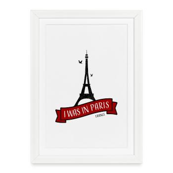 Paris I Was In Paris (I Love Paris) - Framed poster (27 × 37 cm) - white - Front