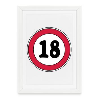 18th birthday sign - Framed poster (27 × 37 cm) - white - Front