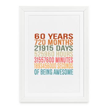 Perfect Gift For The 60th Birthday, In Time Units - Framed poster (27 × 37 cm) - white - Front