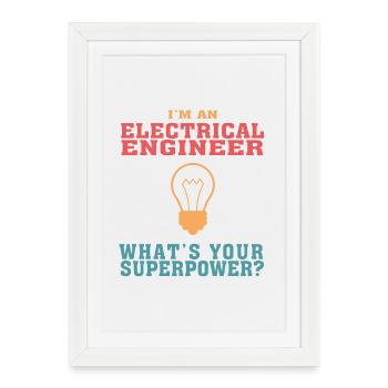 Bestseller Electrical Engineer Tshirt, Funny Quote - Framed poster (27 × 37 cm) - white - Front